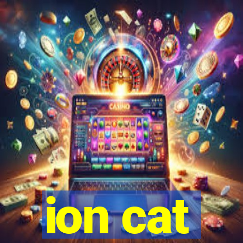 ion cat